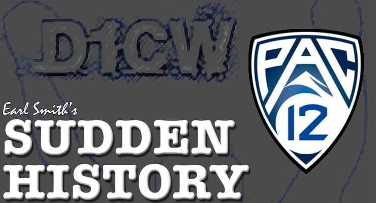 Sudden History/D1CW Pac-12 Preview – Sudden History Episode 30