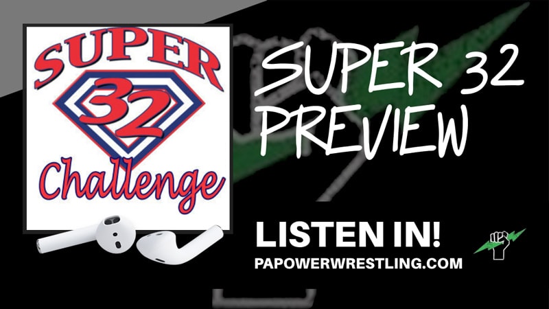 PAP44: Super 32 Challenge Preview; Pennsylvania Power Edition