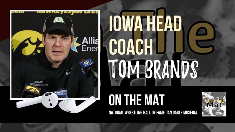 Iowa head coach Tom Brands – OTM556