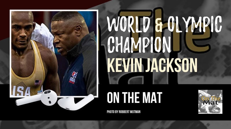 World & Olympic champion Kevin Jackson of USA Wrestling – OTM562