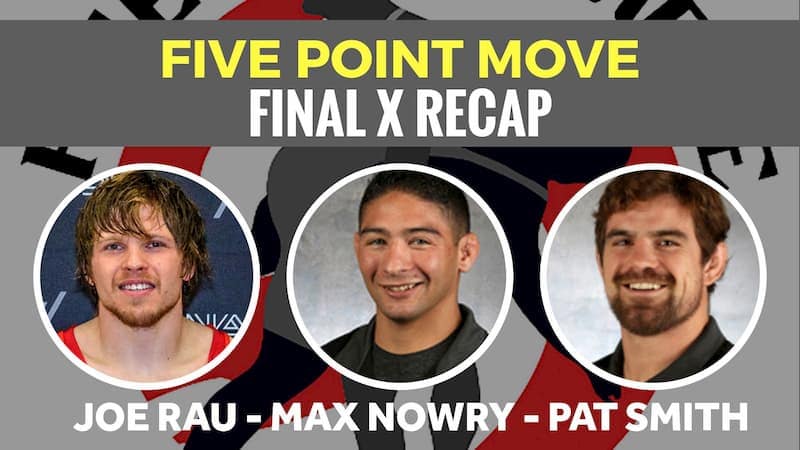 5PM24: World Teamers Joe Rau, Pat Smith and Max Nowry discuss Final X