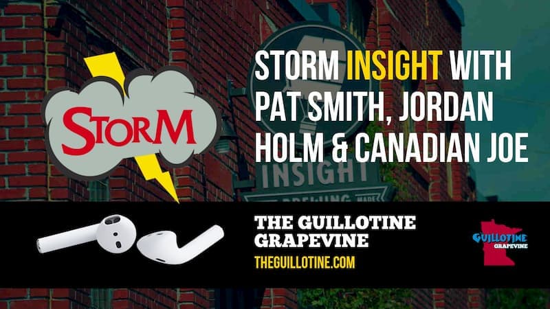 Storm roundtable with Pat Smith, Jordan Holm, Joe Dashou and Hans Martin Male from Insight Brewing – GG57