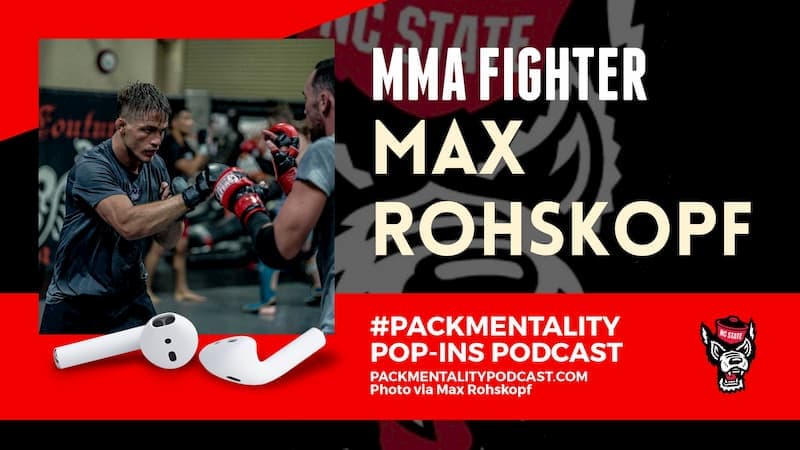 MMA fighter and NC State alum Max Rohskopf – NCS50