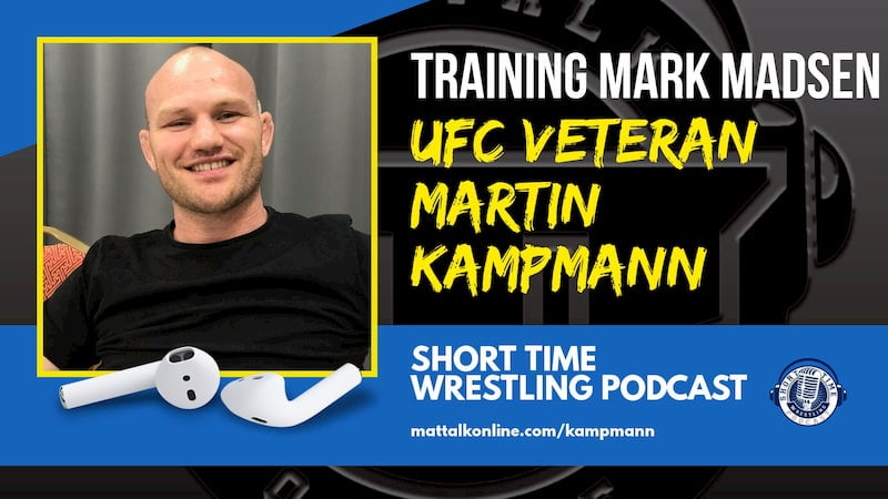 Training Mark Madsen with UFC veteran Martin Kampmann