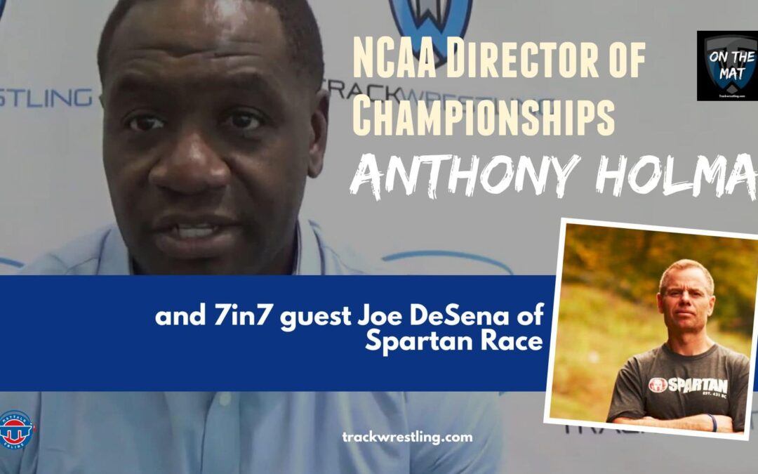 Spartan Race’s Joe De Sena and NCAA Managing Director of Championships Anthony Holman – OTM601