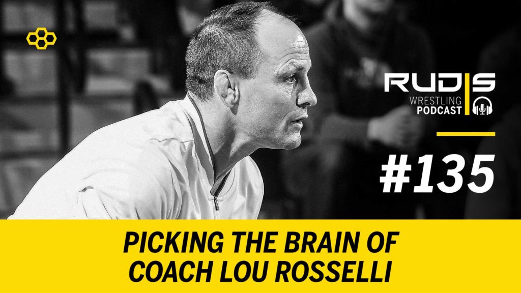 The RUDIS Podcast #135: Picking the Brain of Coach Lou Rosselli
