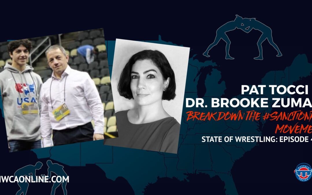 The #SanctionPA movement with Dr. Brooke Zumas and Pat Tocci – State of Wrestling Ep. 4