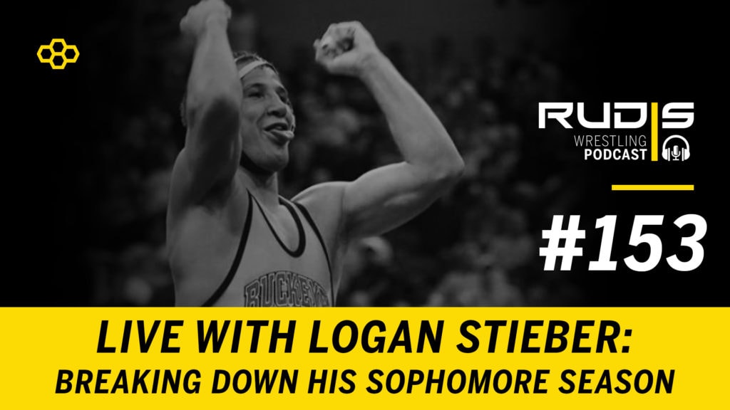 The RUDIS Podcast #153: Logan Stieber – Sophomore Season