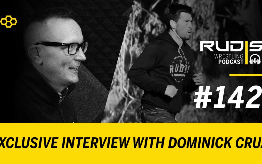The RUDIS Podcast #142: Exclusive Interview with Dominick Cruz