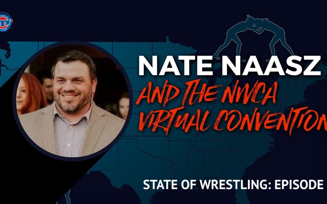 Nate Naasz breaks down the NWCA’s upcoming virtual convention – SOW5