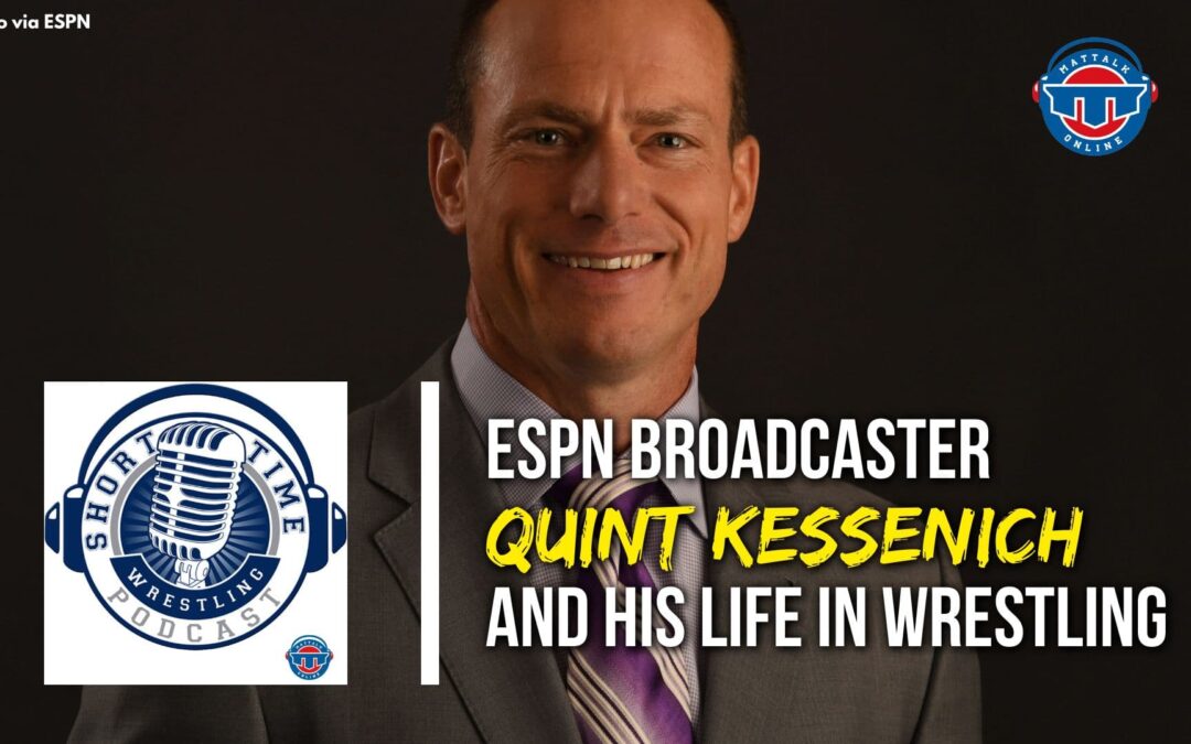 ESPN’s Quint Kessenich and his life in wrestling