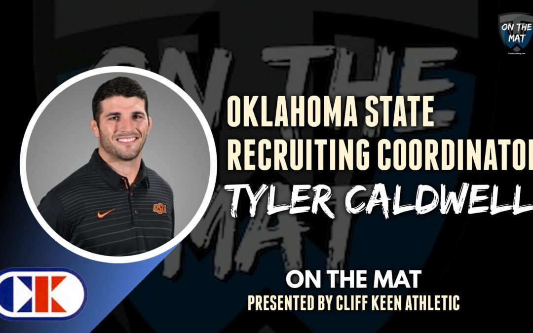 Oklahoma State Recruiting Coordinator Tyler Caldwell – OTM623