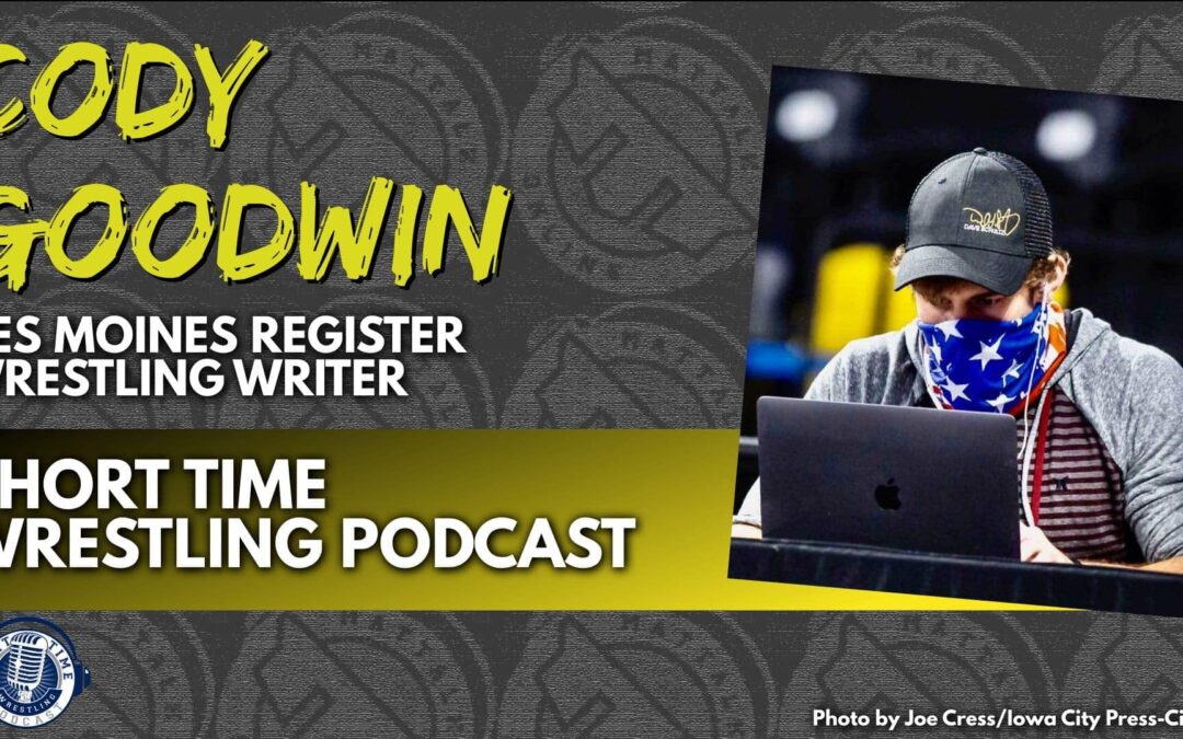 Des Moines Register wrestling writer Cody Goodwin on the changing face of sports media