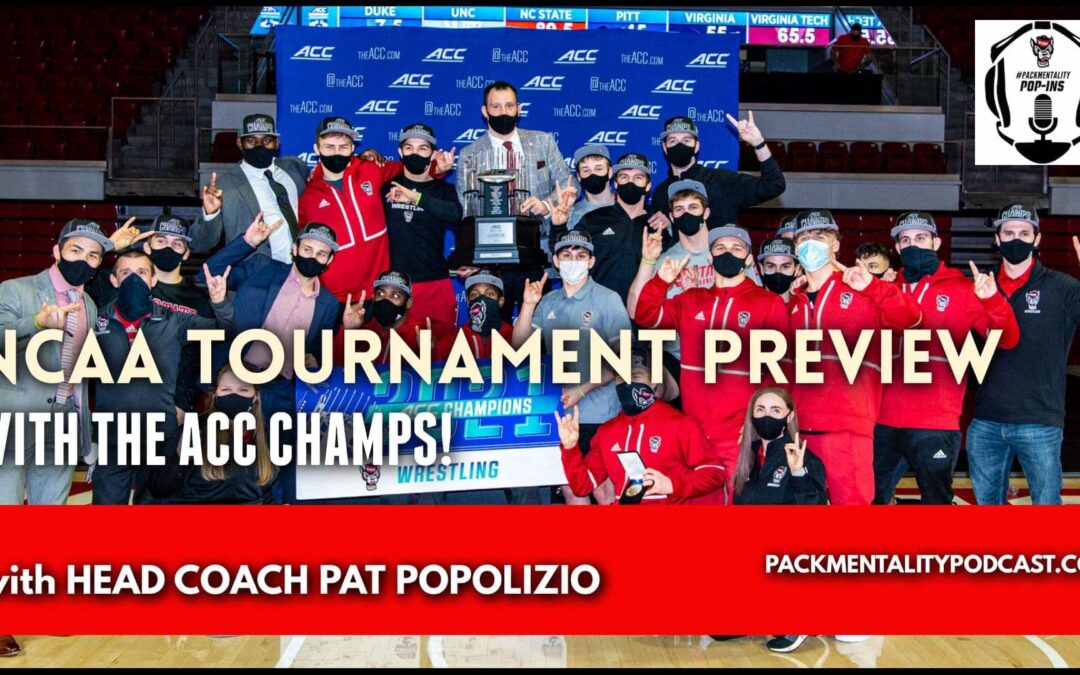 The Wolfpack-centric NCAA Division I wrestling preview with Pat Popolizio – NCS79