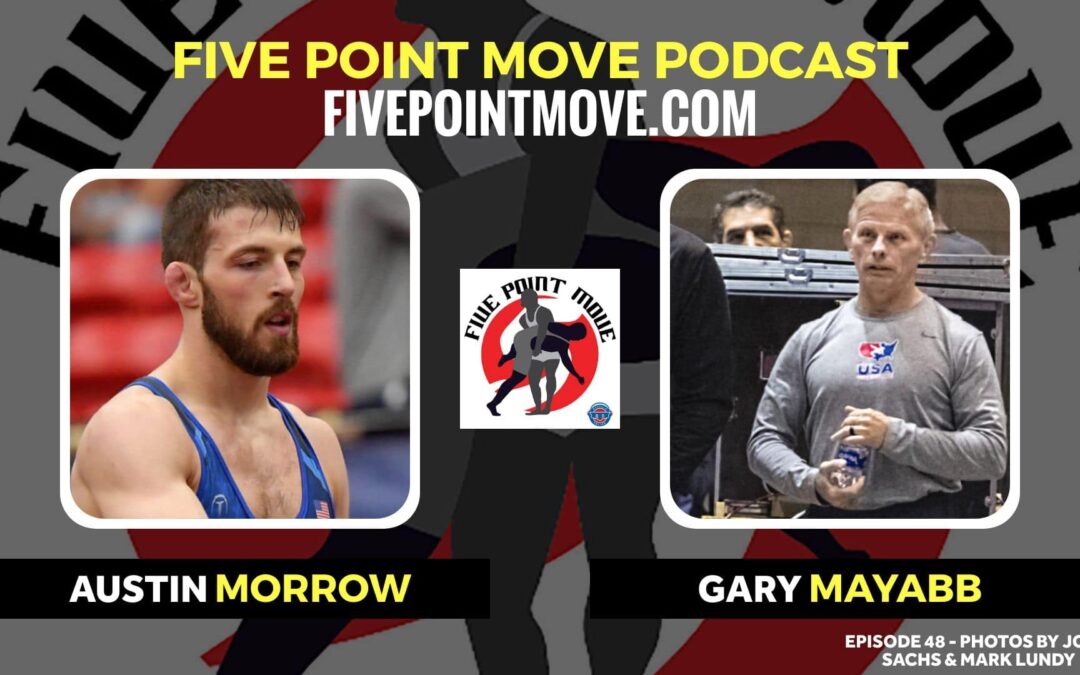 5PM48: Austin Morrow and Gary Mayabb