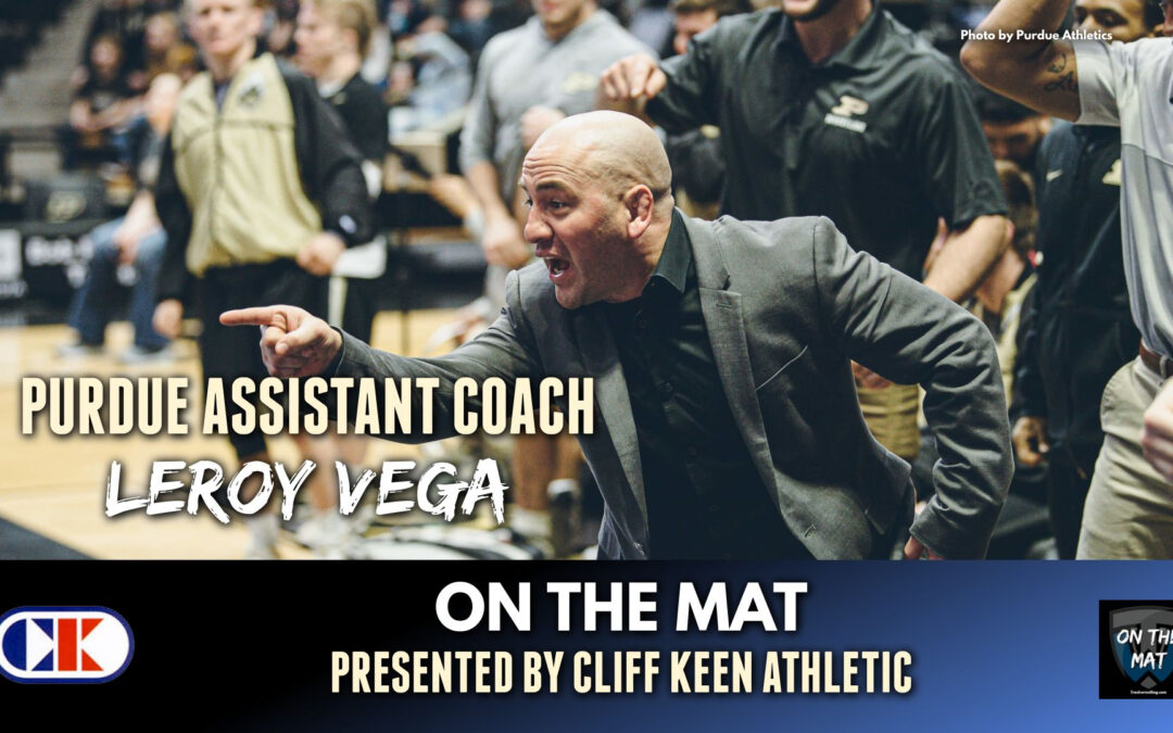 Purdue assistant coach Leroy Vega goes On The Mat – OTM637