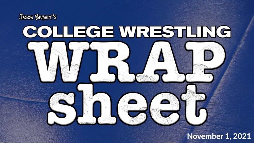 Jason Bryant’s College Wrestling Wrap Sheet – November 1, 2021