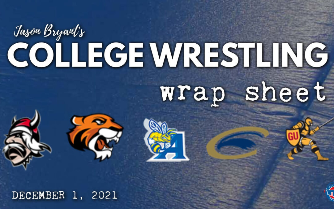 Jason Bryant’s College Wrestling Wrap Sheet – December 1, 2021