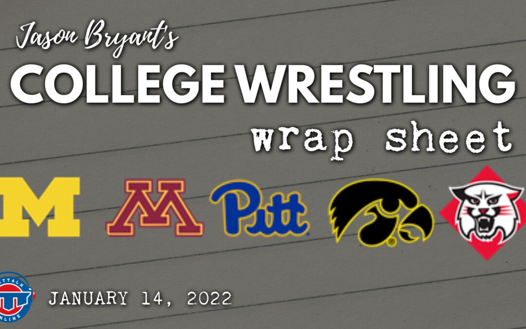 Jason Bryant’s College Wrestling Wrap Sheet – January 14, 2022
