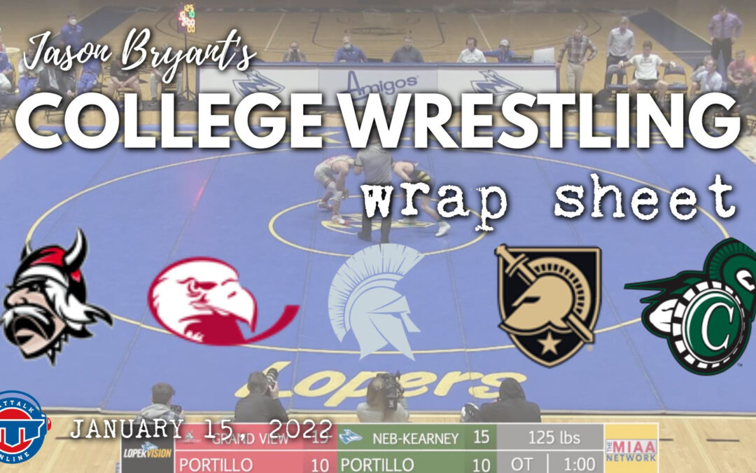 Jason Bryant’s College Wrestling Wrap Sheet – January 15, 2022