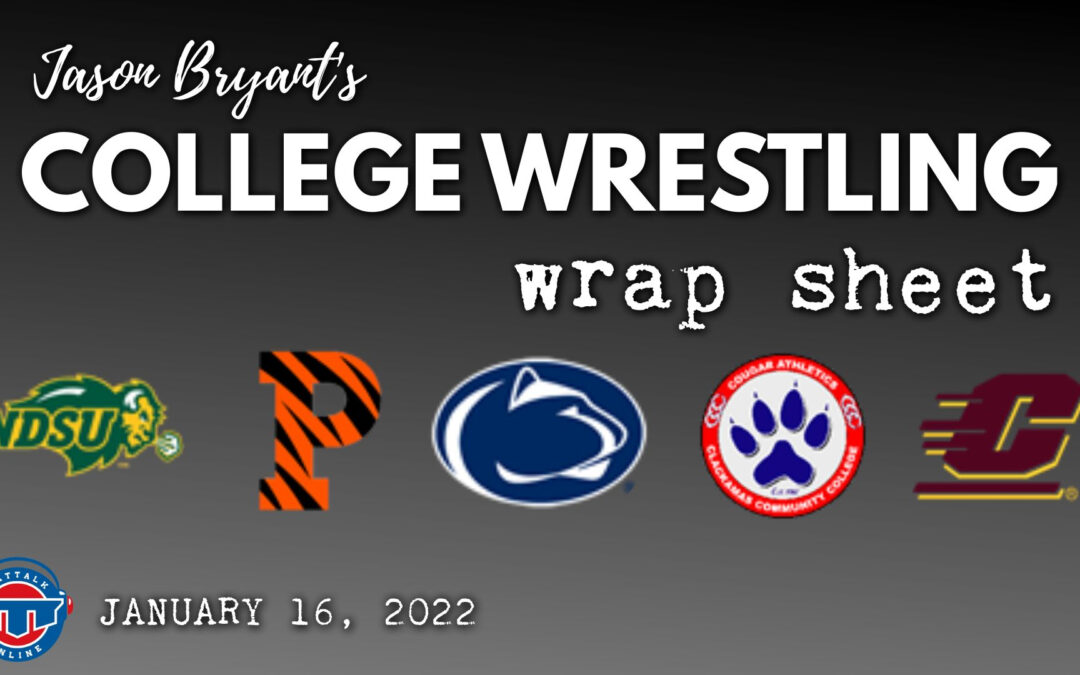 Jason Bryant’s College Wrestling Wrap Sheet – January 16, 2022
