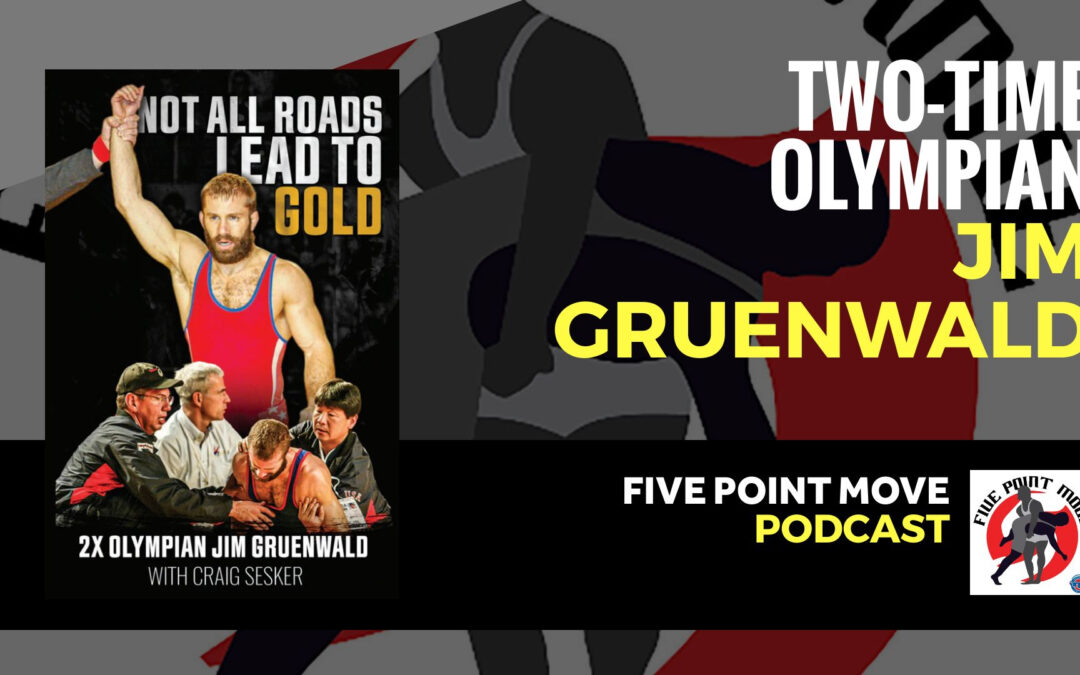 5PM52: Two-time Olympian Jim Gruenwald