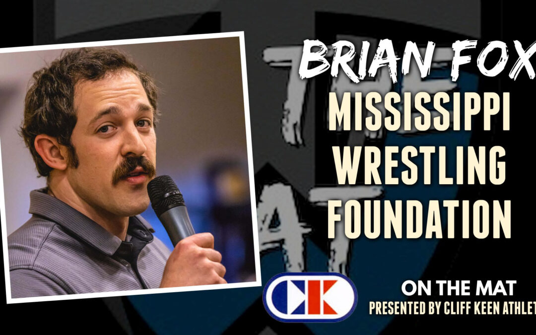 Brian Fox working to bring a wrestling state championship to Mississippi – OTM647