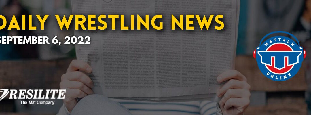 Daily Wrestling News for September 6, 2022