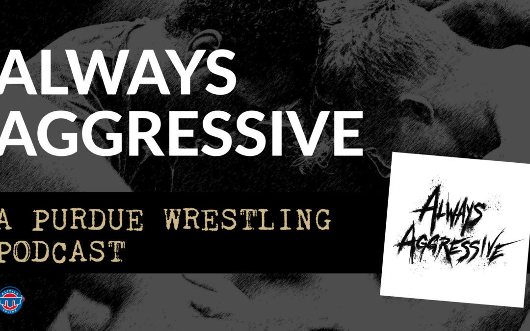 Opening up the 2023-24 season with Purdue Wrestling – AAS5E1