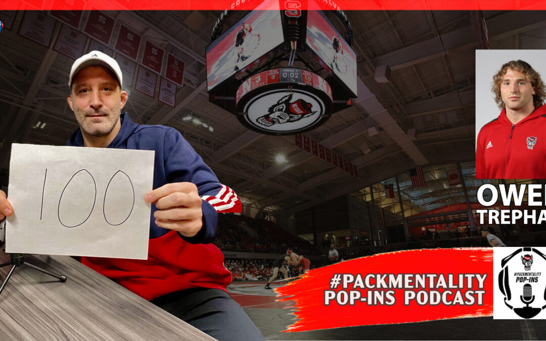 Episode 100 features 100 seconds of NC State Trivia with Coach Popolizio and heavyweight Owen Trephan – NCS100
