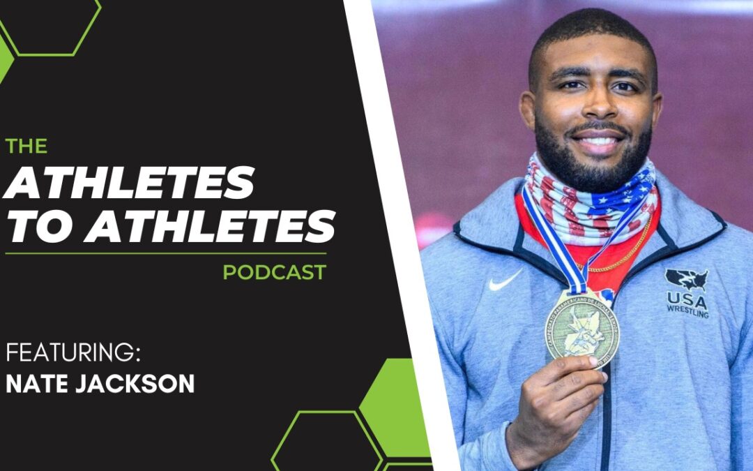 (Athletes to Athletes Podcast) Nate Jackson: Husband, Father, Competitor