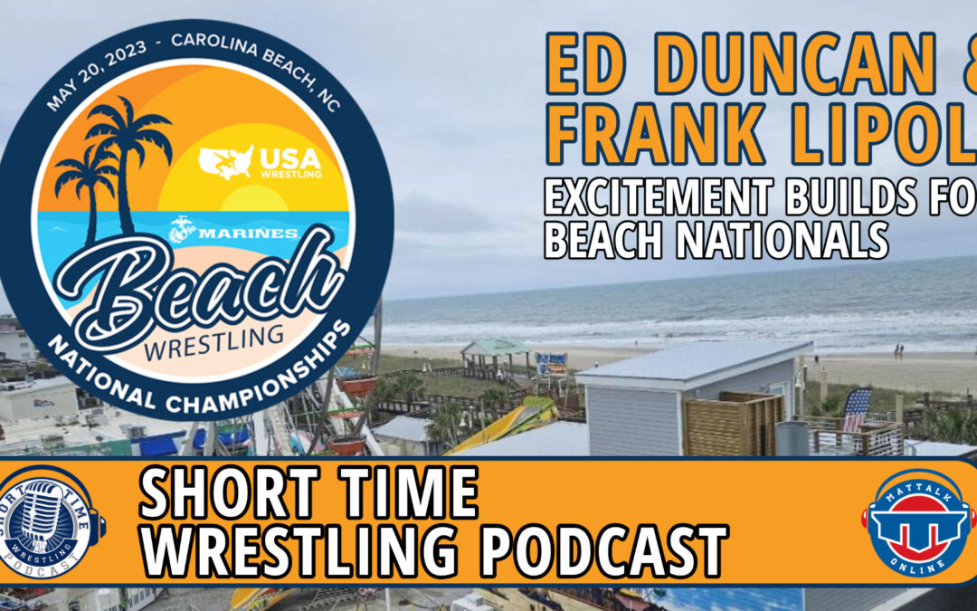 Ed Duncan and Frank Lipoli get excited for beach wrestling events, Beach Nationals