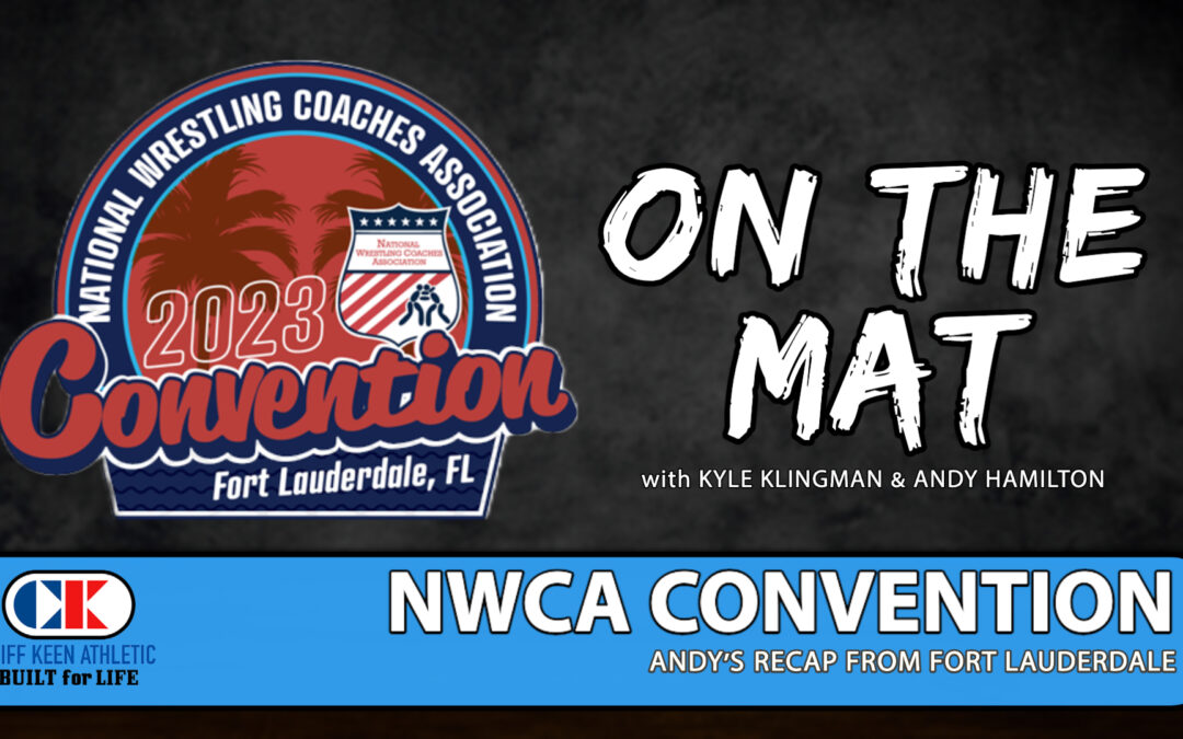 Recapping the NWCA Convention – OTM668