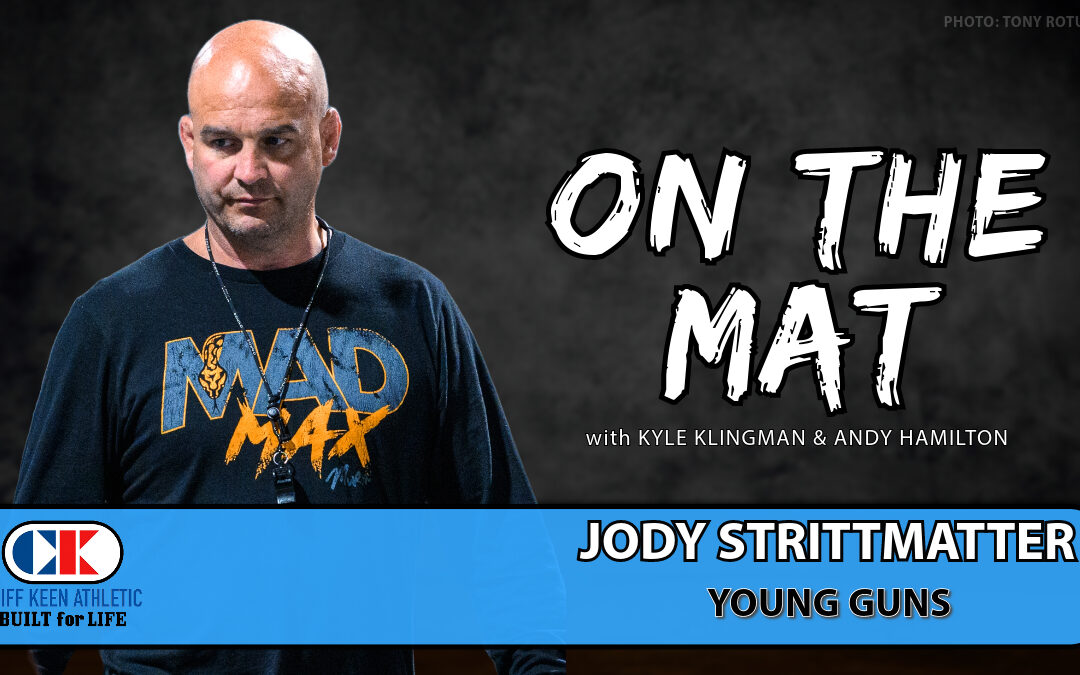 Jody Strittmatter of Young Guns Wrestling Club – OTM670