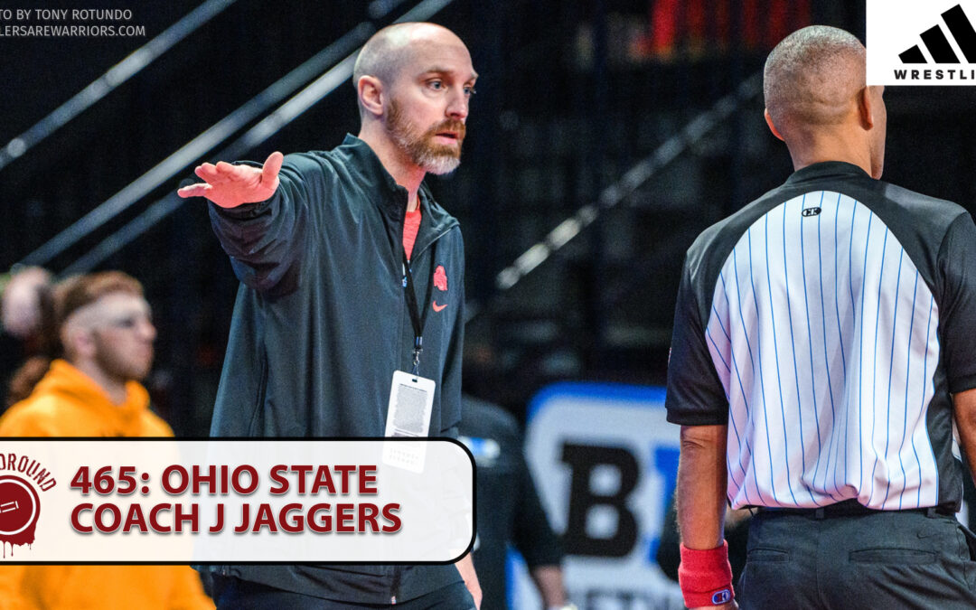 Bloodround #465: Ohio State assistant coach J Jaggers