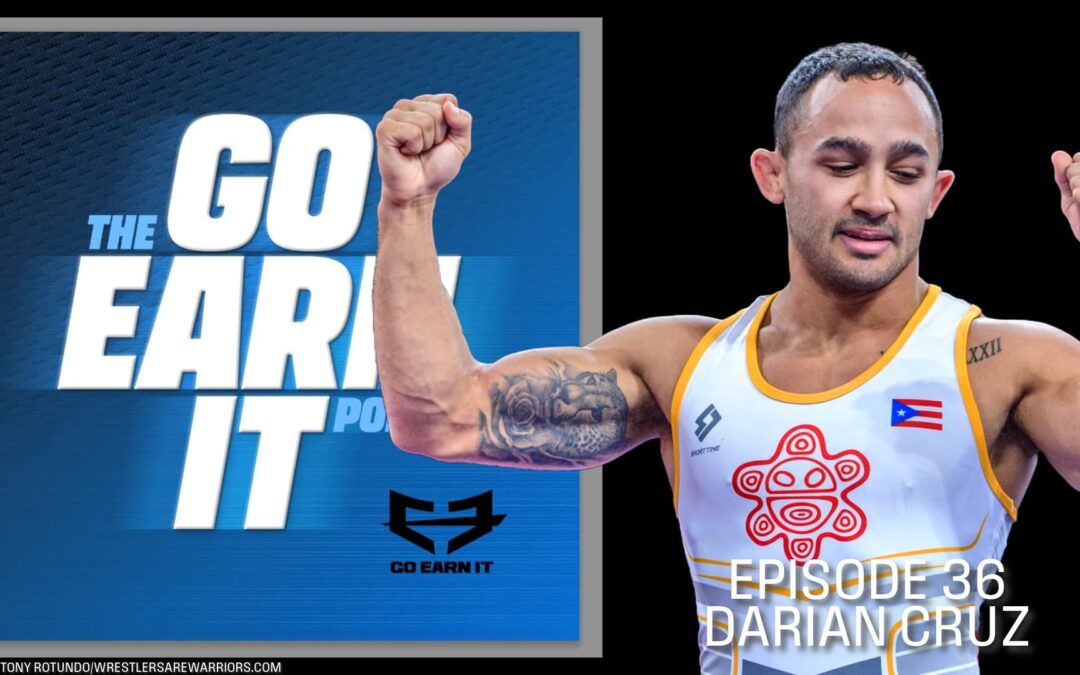 Darian Cruz: From the Lehigh Valley to the Olympic Games – Go Earn It Ep. 36