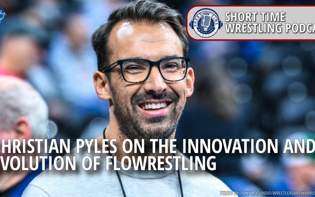 Flowrestling’s Christian Pyles on the advances and innovation of the company and himself over the years – STWP804