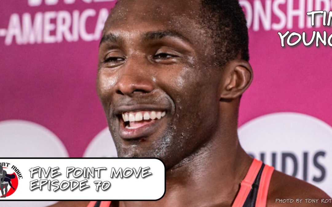 5PM70: World Teamer Tim Young